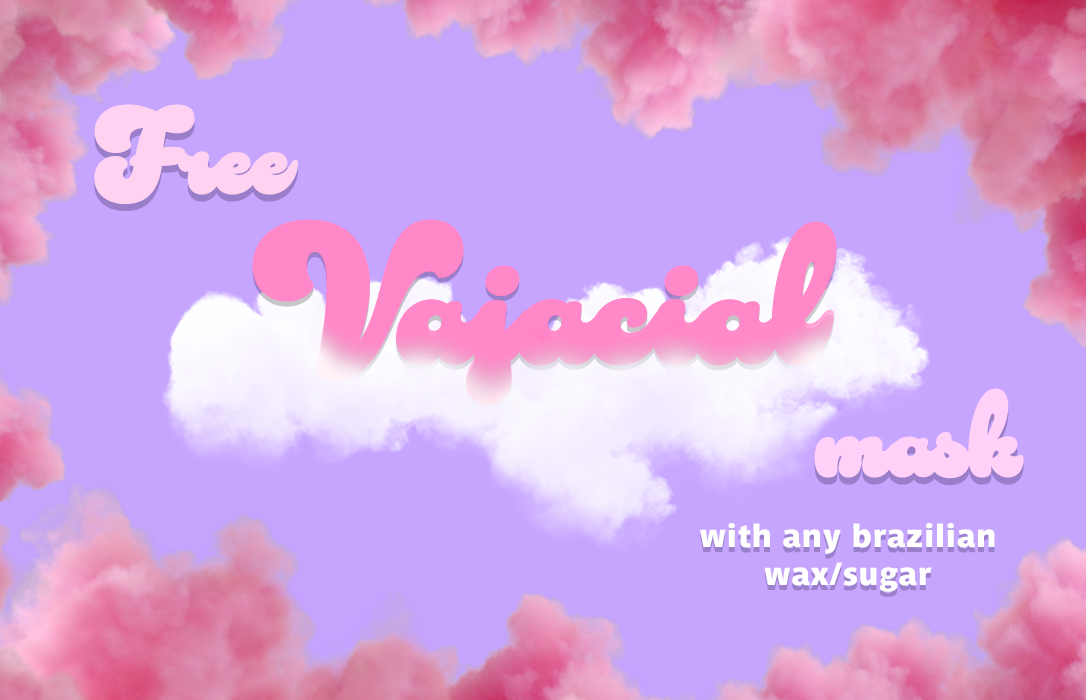 Pink and white clouds on a purple background with text promotion a free vajicial mask with each brazilian/wax service at Enhanced Esthetics spa in London, Ontario